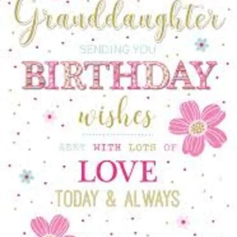 Happy Birthday greetings card for GRAND-DAUGHTER  picture may vary)